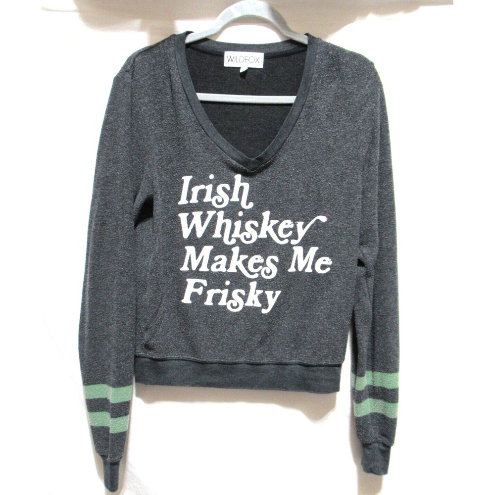 Wildfox XS Gray "Irish Whiskey Makes Me Frisky" Long Sleeve V-Neck Sweatshirt